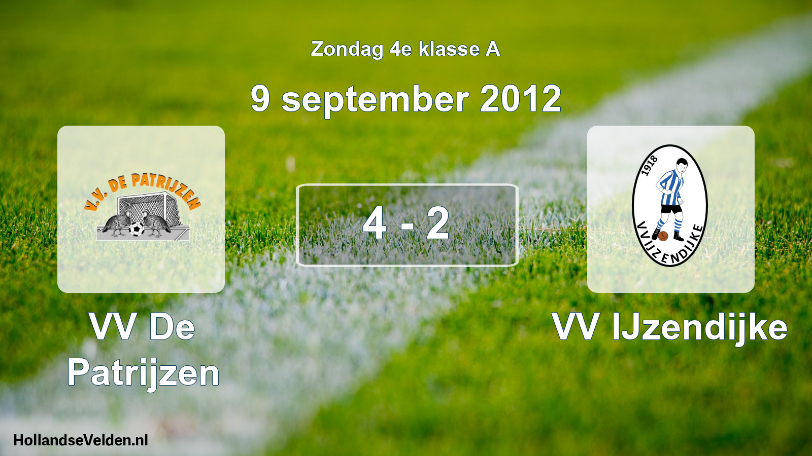 Total number of matches played: VV De Patrijzen - VV IJzendijke 4 - 2 (9 September 2012)