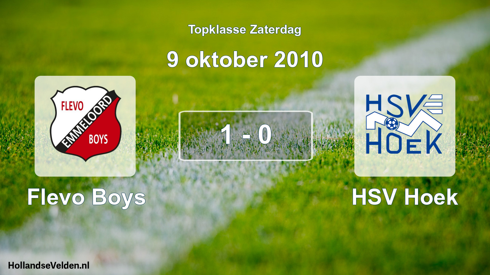 Total number of matches played: Flevo Boys - HSV Hoek 1 - 0 (9 October 2010)