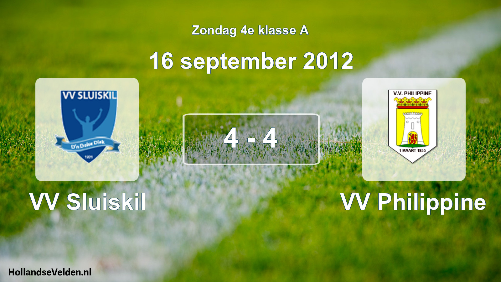 Total number of matches played: VV Sluiskil - VV Philippine 4 - 4 (16 September 2012)