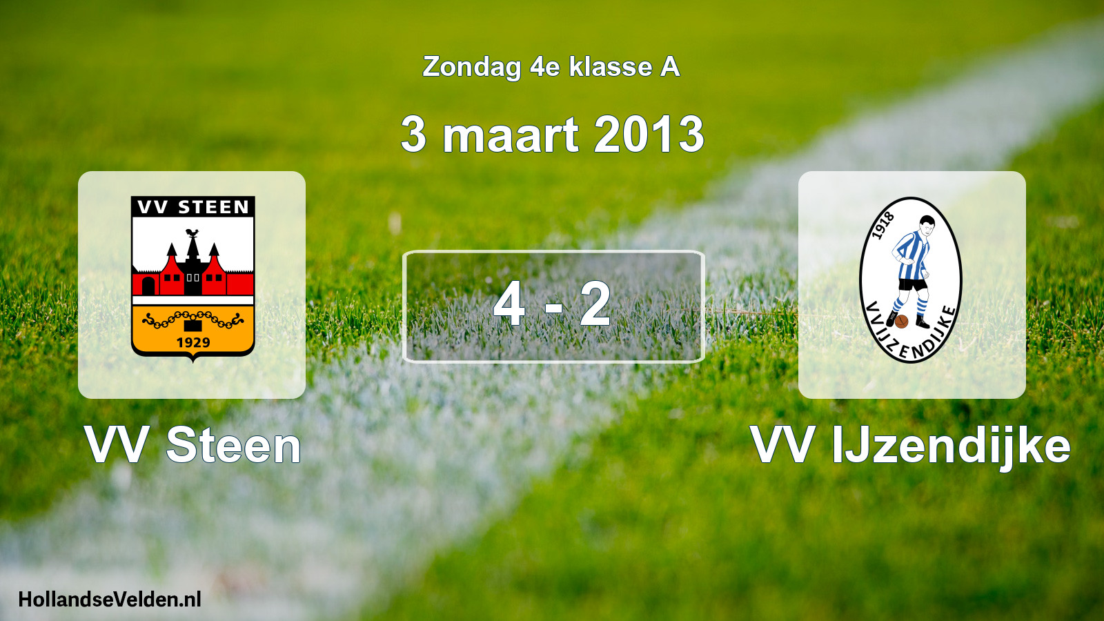 Total number of matches played: VV Steen - VV IJzendijke 4 - 2 (3 March 2013)