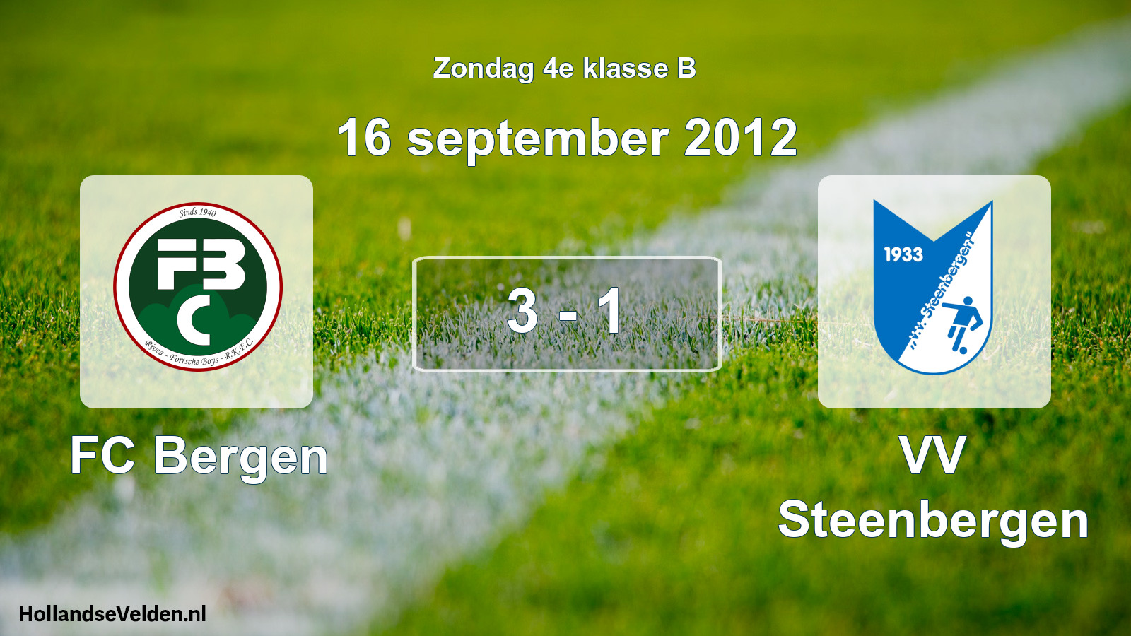 Total number of matches played: FC Bergen - VV Steenbergen 3 - 1 (16 September 2012)