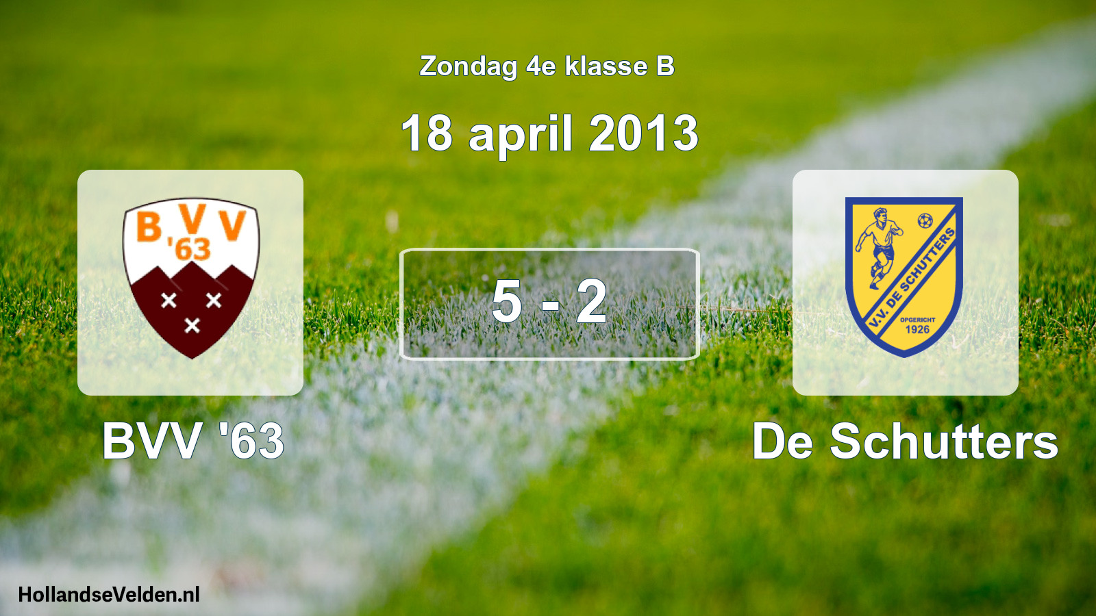 Total number of matches played: BVV '63 - De Schutters 5 - 2 (18 April 2013)