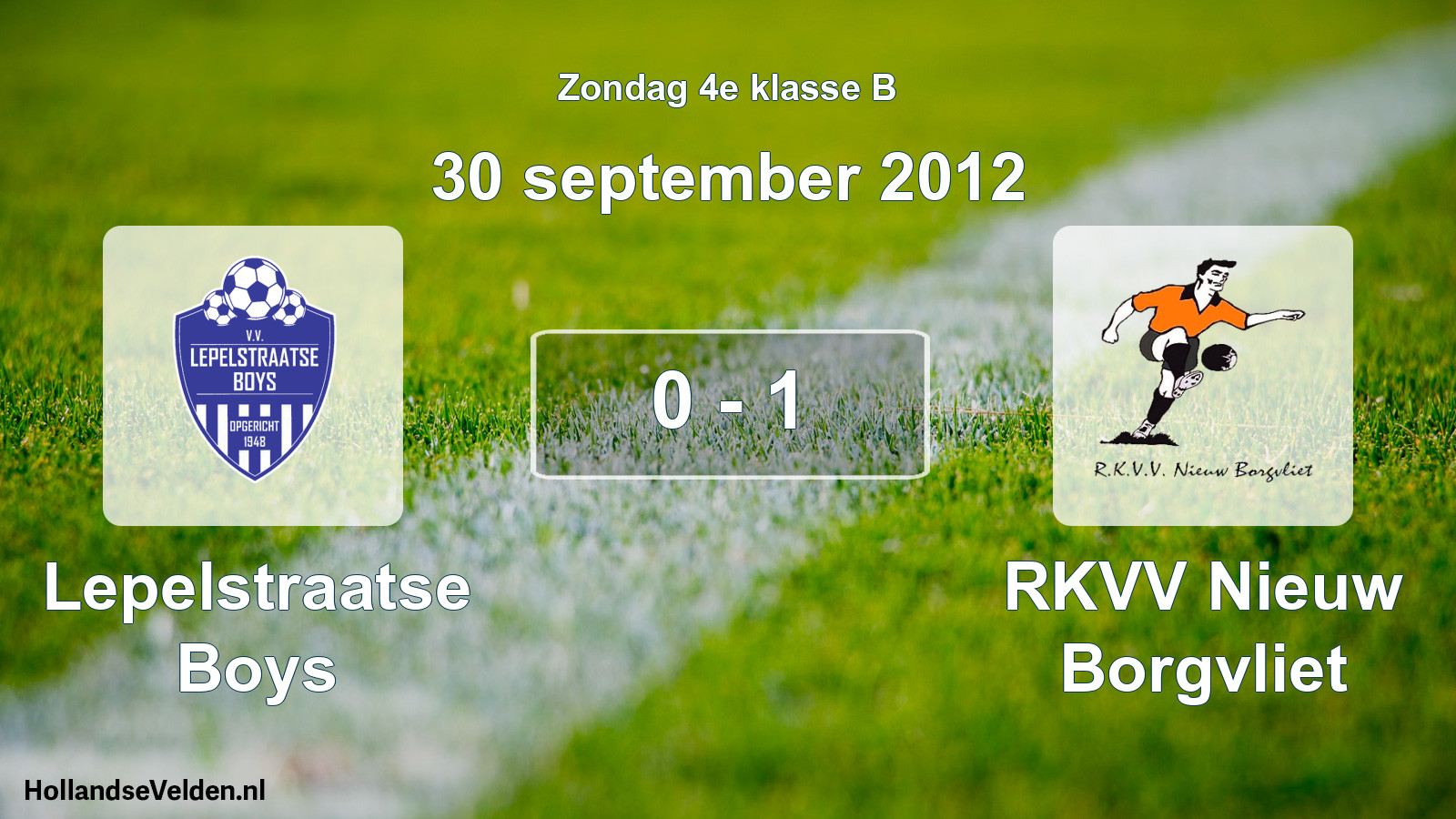 Total number of matches played: Lepelstraatse Boys - RKVV Nieuw Borgvliet 0 - 1 (30 September 2012)
