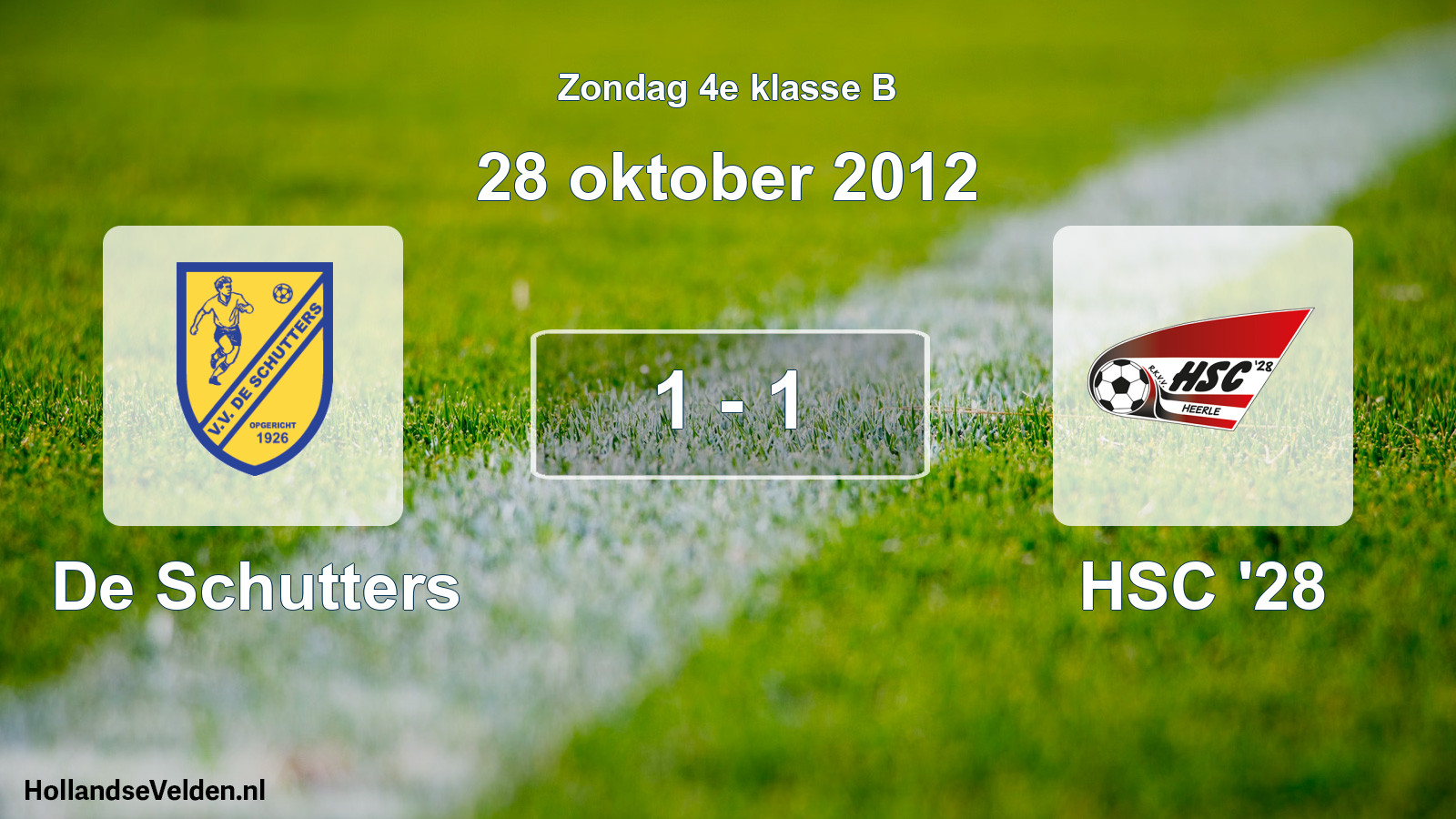 Total number of matches played: De Schutters - HSC '28 1 - 1 (28 October 2012)