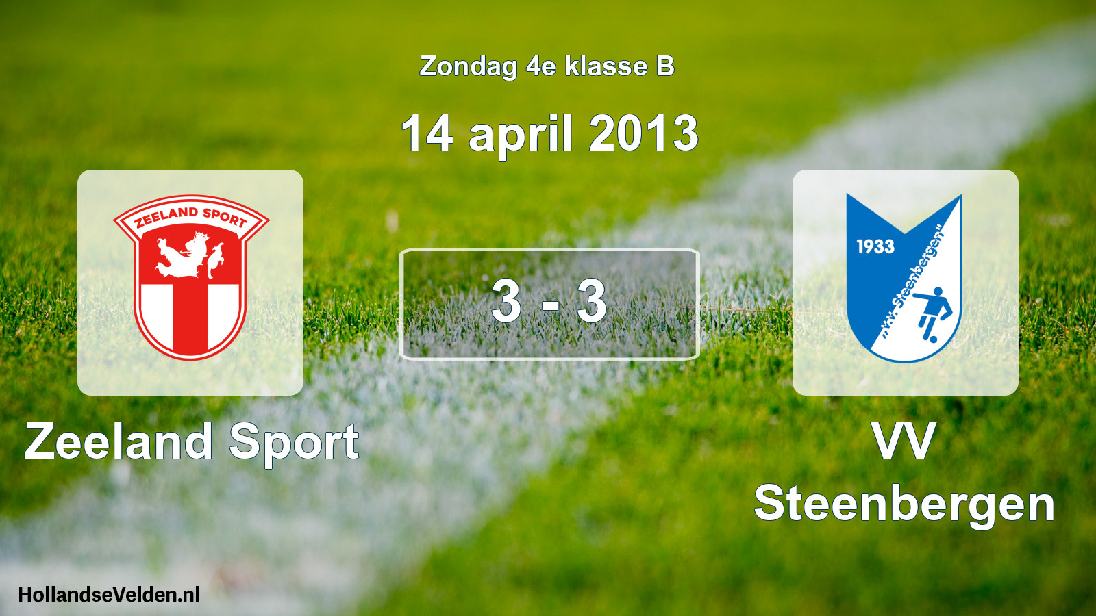 Total number of matches played: Zeeland Sport - VV Steenbergen 3 - 3 (14 April 2013)