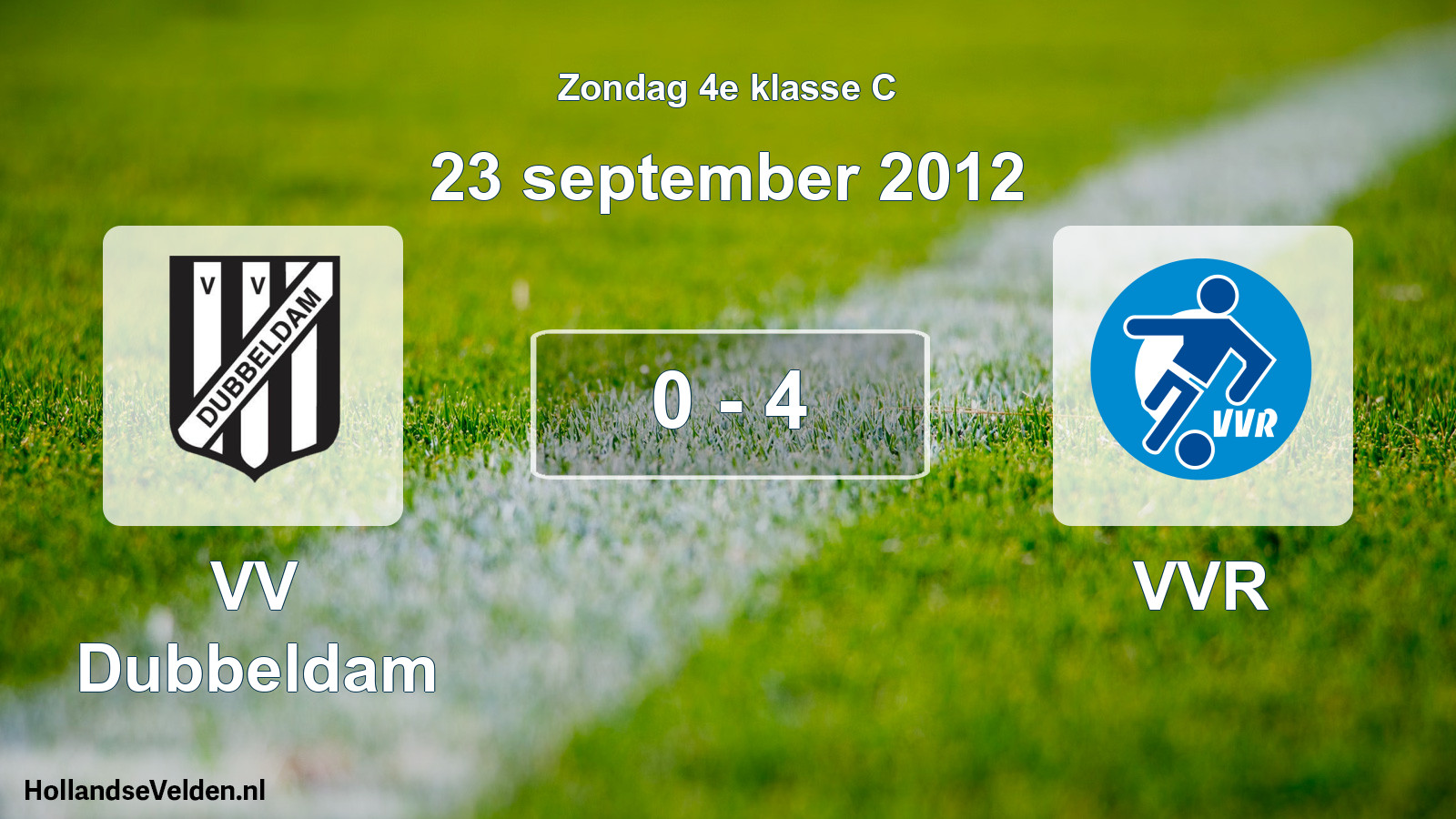 Total number of matches played: VV Dubbeldam - VVR 0 - 4 (23 September 2012)