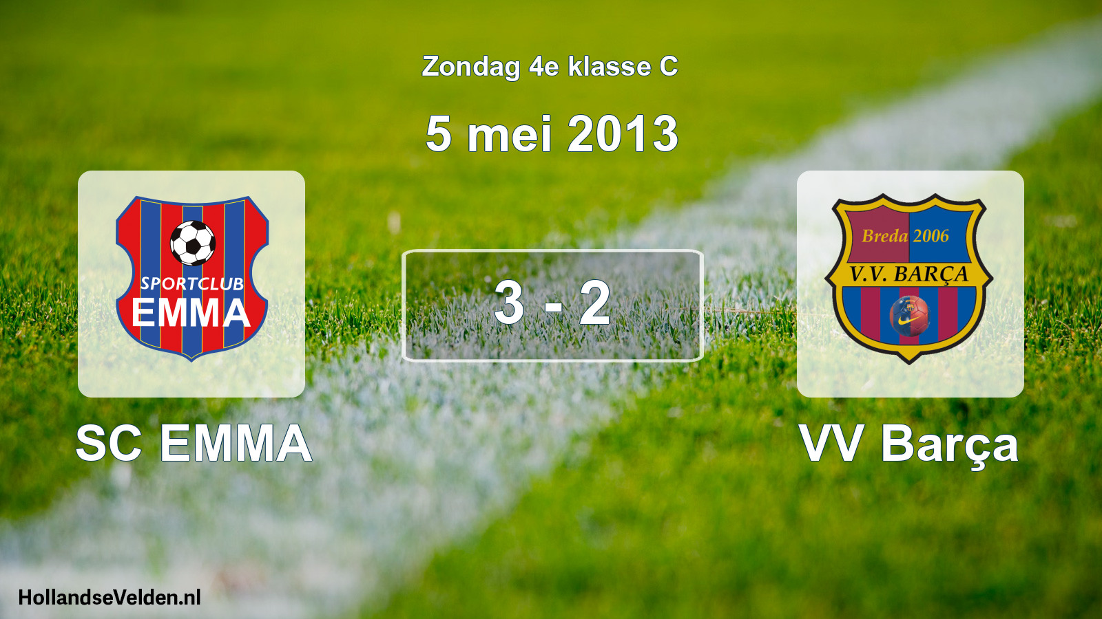 Total number of matches played: SC EMMA - VV Barça 3 - 2 (5 May 2013)