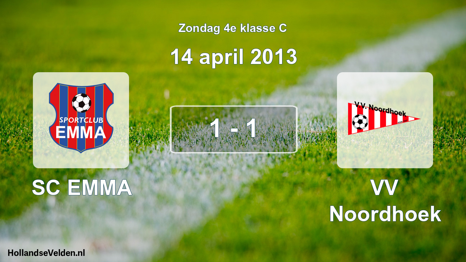 Total number of matches played: SC EMMA - VV Noordhoek 1 - 1 (14 April 2013)