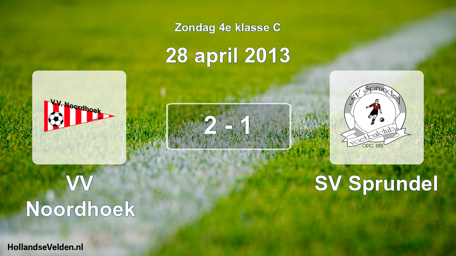 Total number of matches played: VV Noordhoek - SV Sprundel 2 - 1 (28 April 2013)
