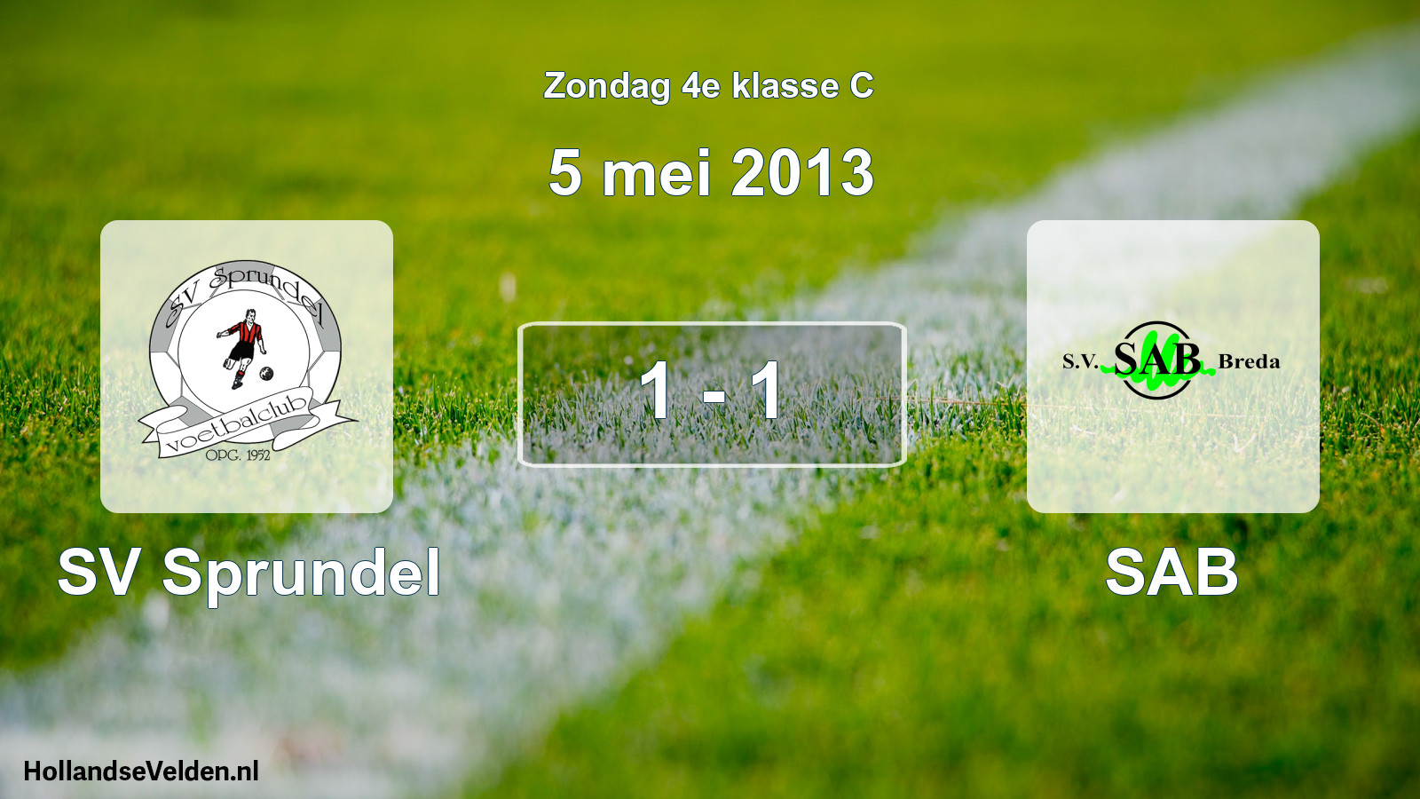 Total number of matches played: SV Sprundel - SAB 1 - 1 (5 May 2013)