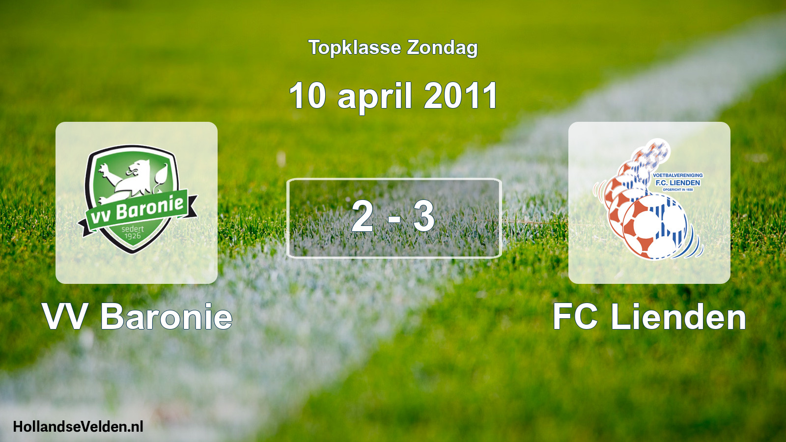 Total number of matches played: VV Baronie - FC Lienden 2 - 3 (10 April 2011)