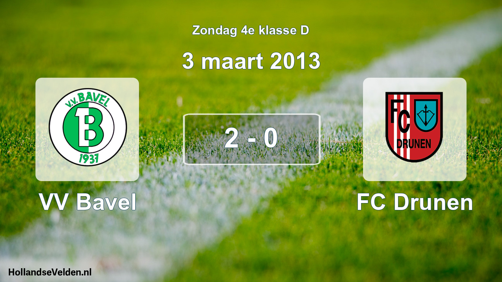 Total number of matches played: VV Bavel - FC Drunen 2 - 0 (3 March 2013)
