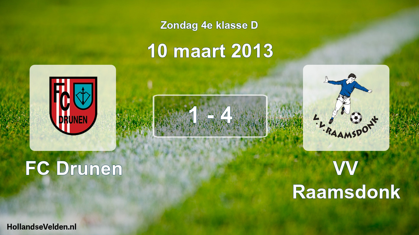 Total number of matches played: FC Drunen - VV Raamsdonk 1 - 4 (10 March 2013)