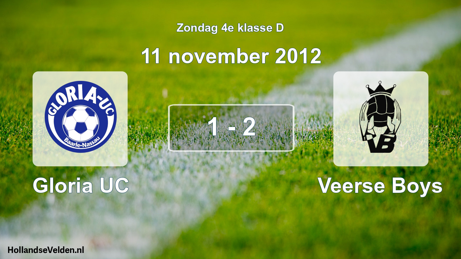 Total number of matches played: Gloria UC - Veerse Boys 1 - 2 (11 November 2012)