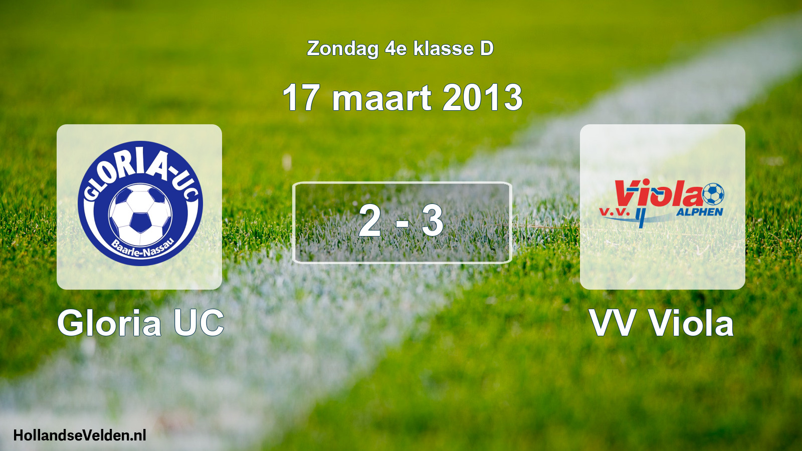 Total number of matches played: Gloria UC - VV Viola 2 - 3 (17 March 2013)
