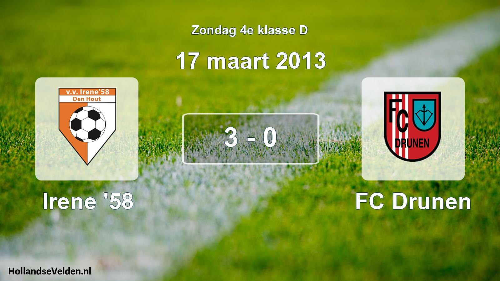 Total number of matches played: Irene '58 - FC Drunen 3 - 0 (17 March 2013)