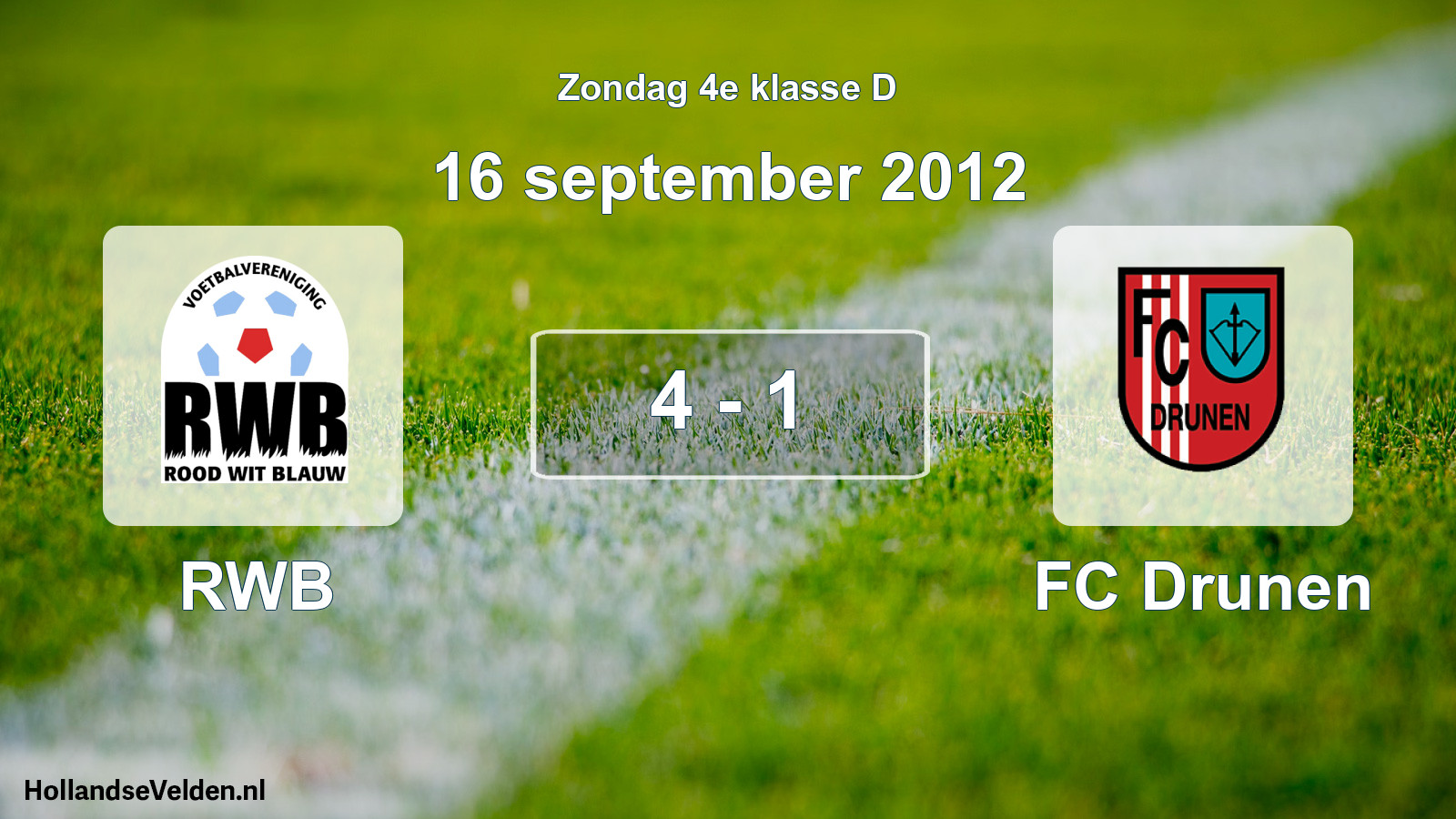 Total number of matches played: RWB - FC Drunen 4 - 1 (16 September 2012)