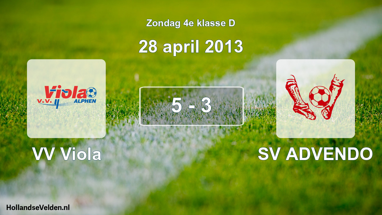 Total number of matches played: VV Viola - SV ADVENDO 5 - 3 (28 April 2013)
