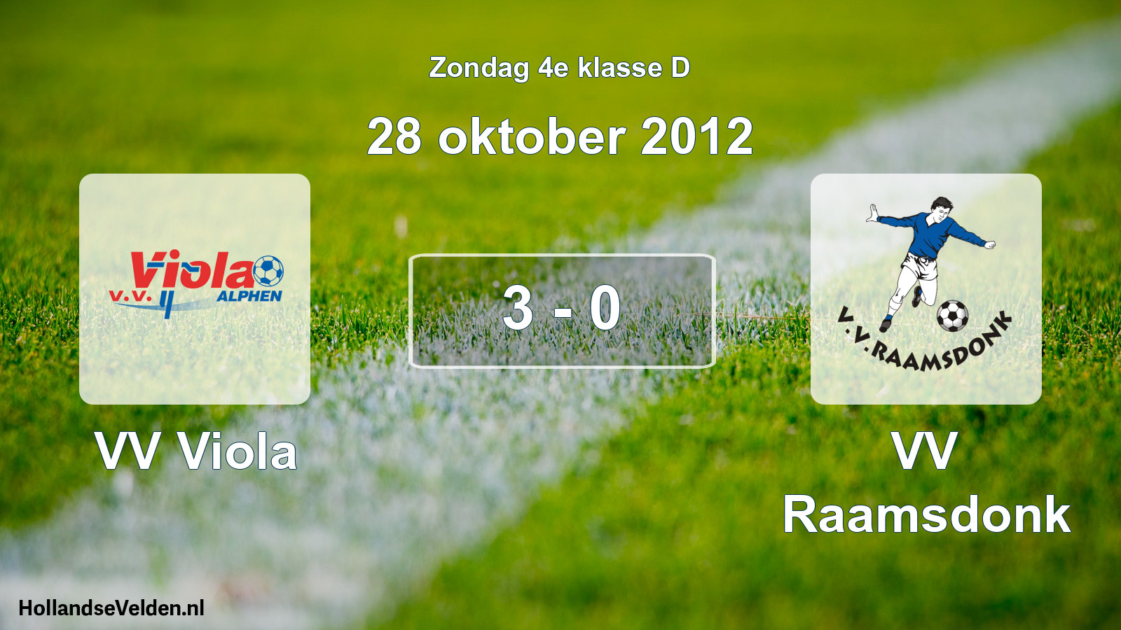 Total number of matches played: VV Viola - VV Raamsdonk 3 - 0 (28 October 2012)