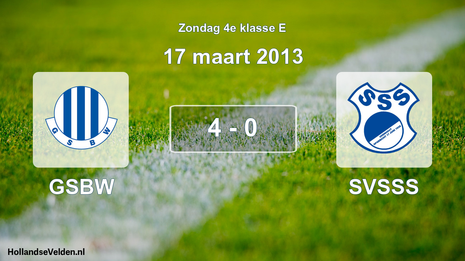 Total number of matches played: GSBW - SVSSS 4 - 0 (17 March 2013)