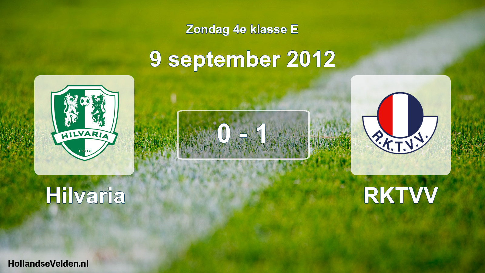 Total number of matches played: Hilvaria - RKTVV 0 - 1 (9 September 2012)