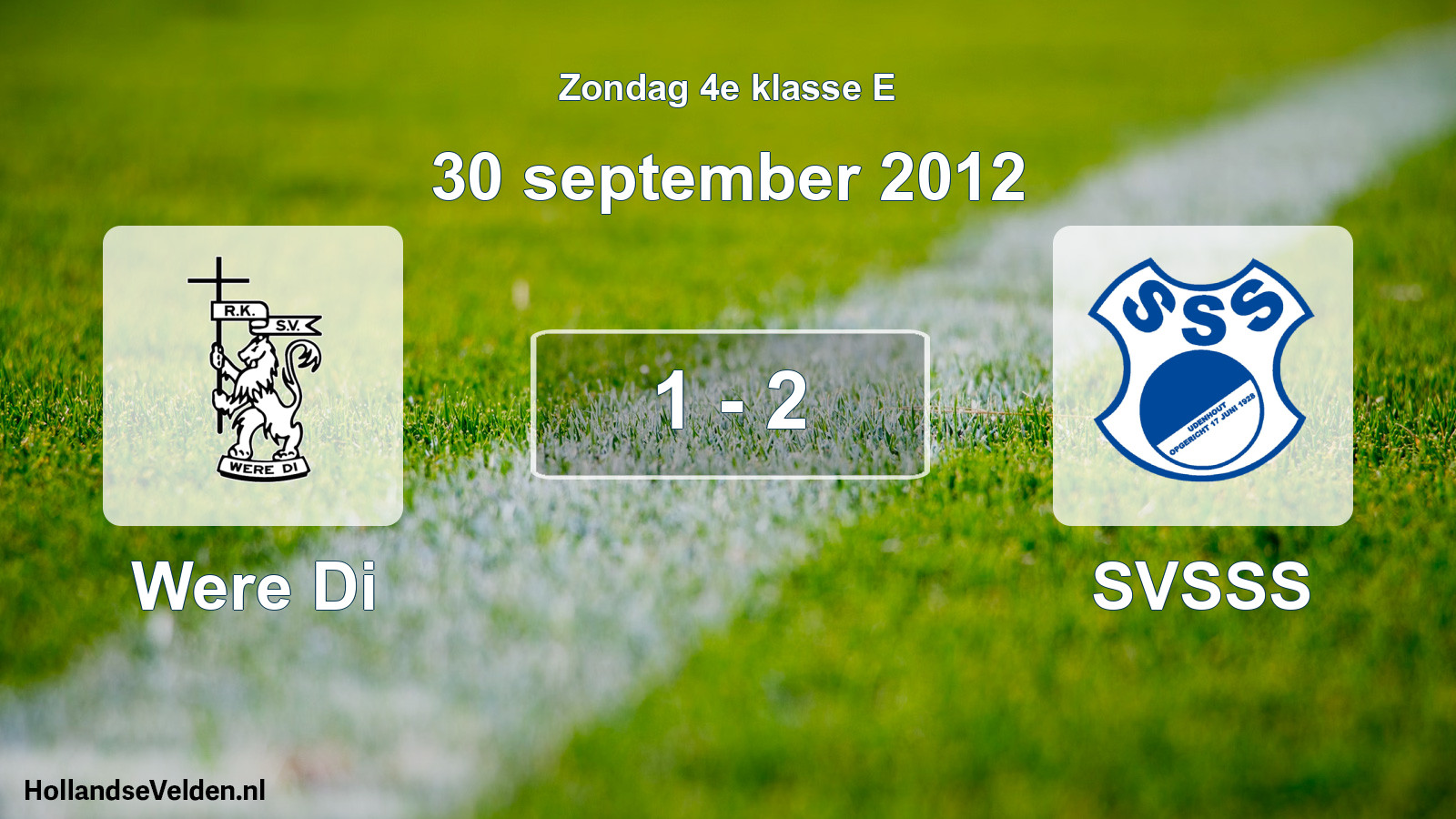 Total number of matches played: Were Di - SVSSS 1 - 2 (30 September 2012)