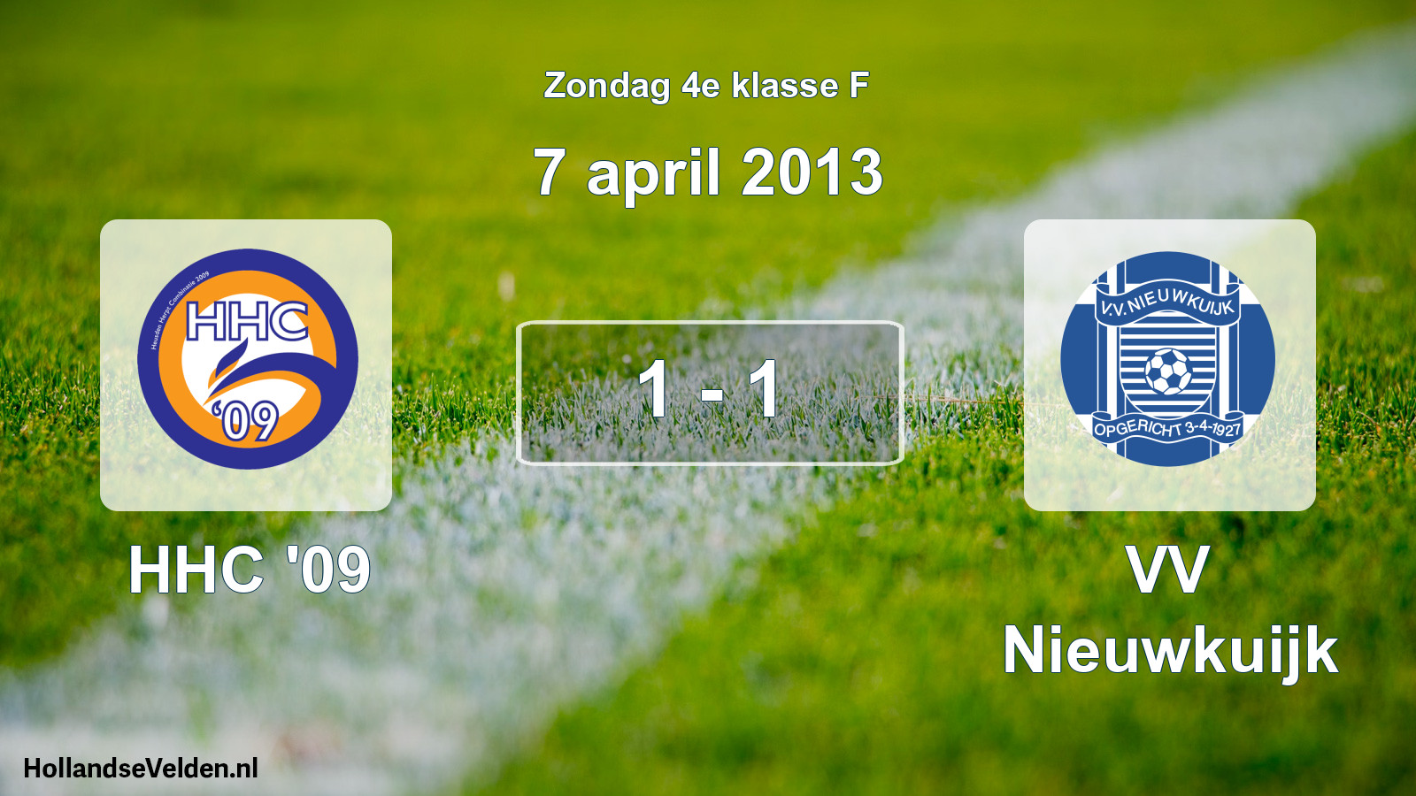 Total number of matches played: HHC '09 - VV Nieuwkuijk 1 - 1 (7 April 2013)