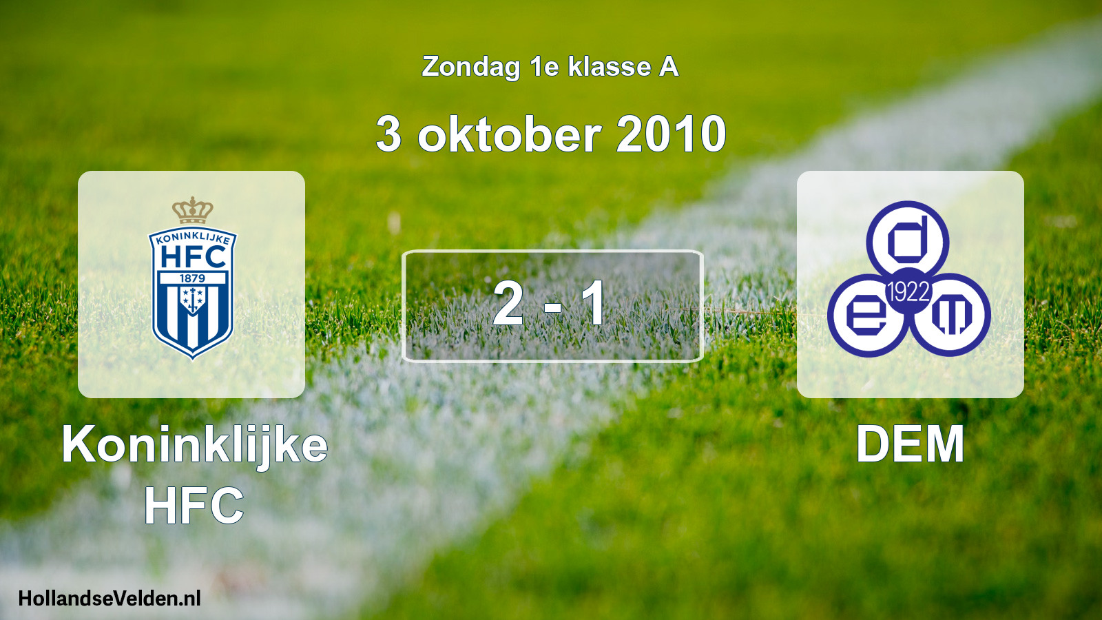 Total number of matches played: Koninklijke HFC - DEM 2 - 1 (3 October 2010)