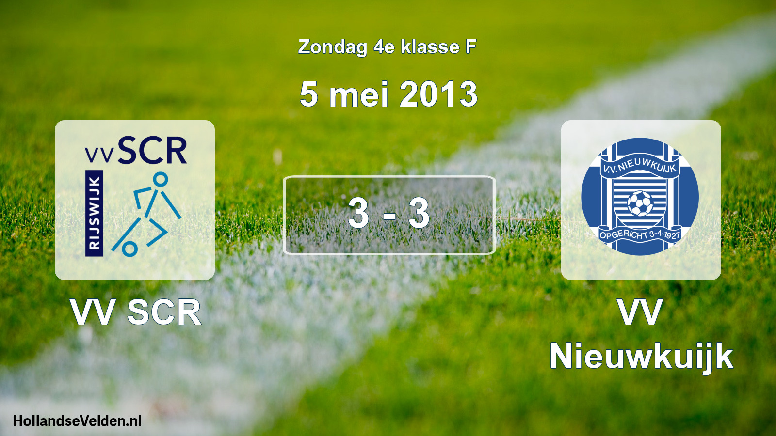 Total number of matches played: VV SCR - VV Nieuwkuijk 3 - 3 (5 May 2013)