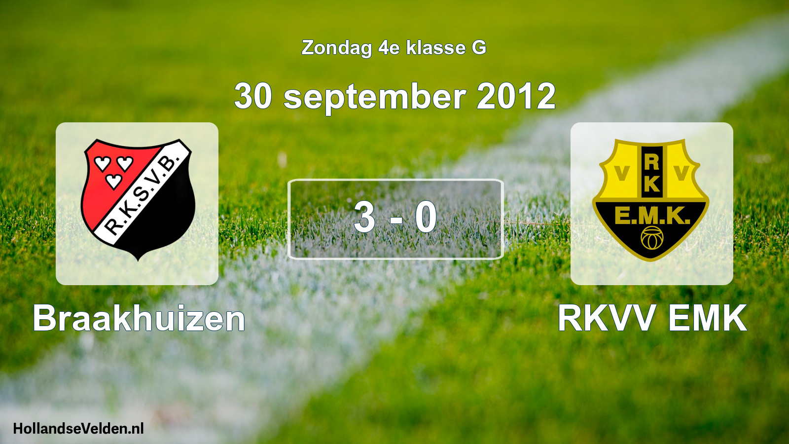Total number of matches played: Braakhuizen - RKVV EMK 3 - 0 (30 September 2012)