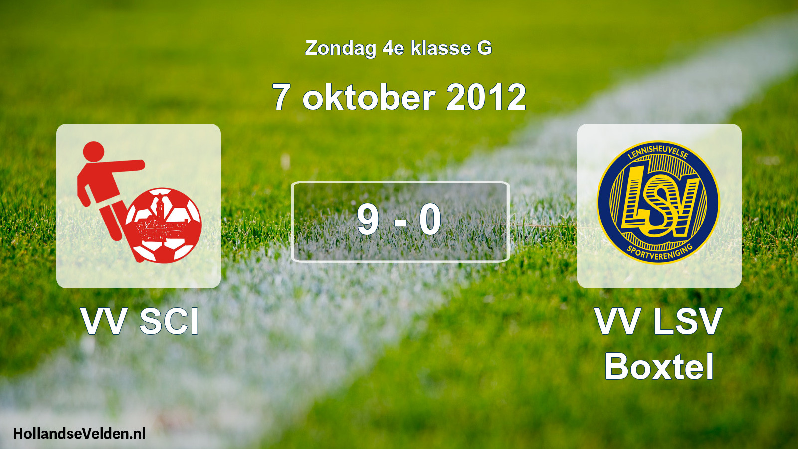 Total number of matches played: VV SCI - VV LSV Boxtel 9 - 0 (7 October 2012)
