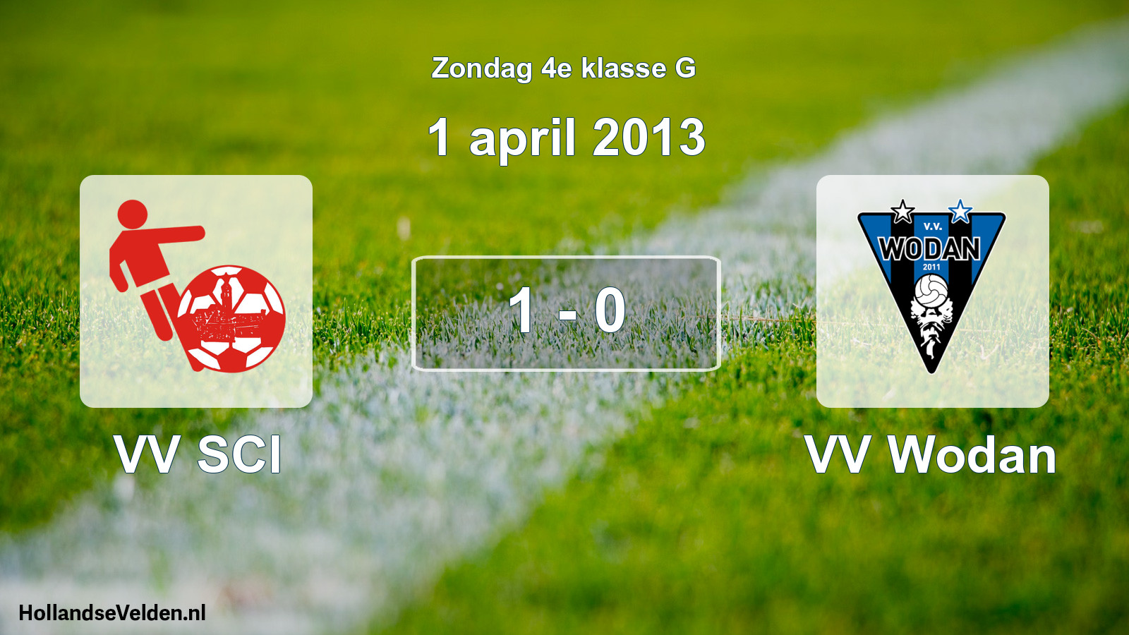 Total number of matches played: VV SCI - VV Wodan 1 - 0 (1 April 2013)
