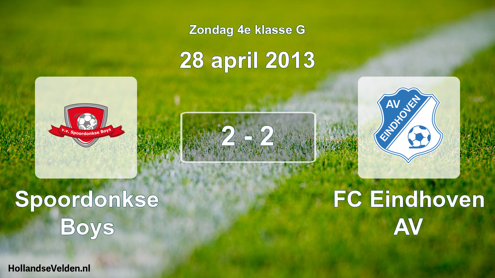 Total number of matches played: Spoordonkse Boys - FC Eindhoven AV 2 - 2 (28 April 2013)