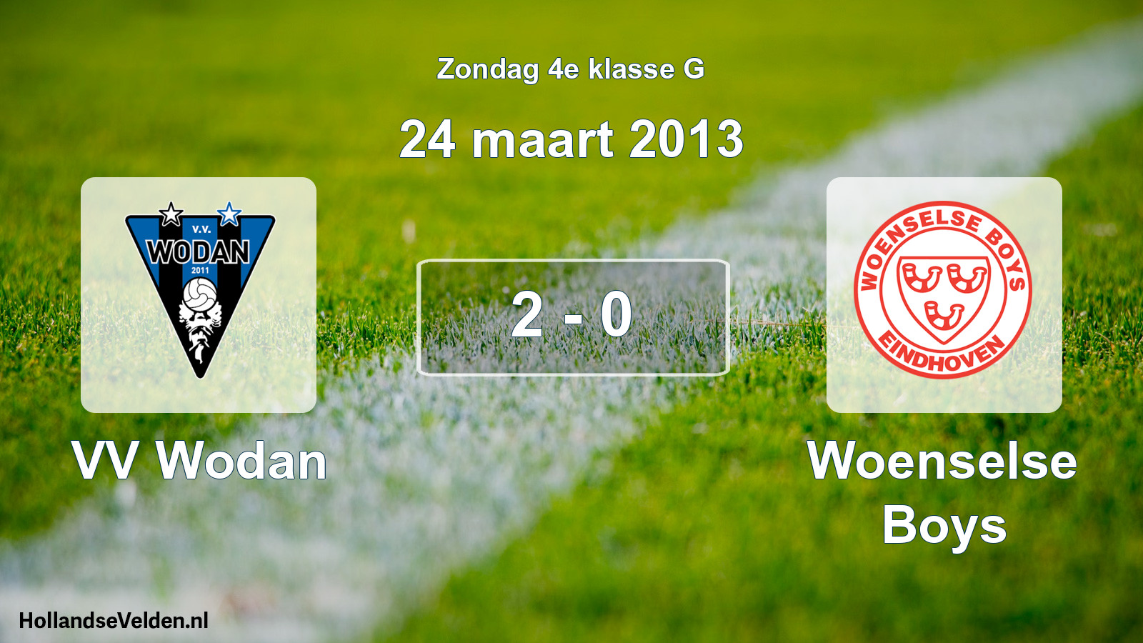 Total number of matches played: VV Wodan - Woenselse Boys 2 - 0 (24 March 2013)