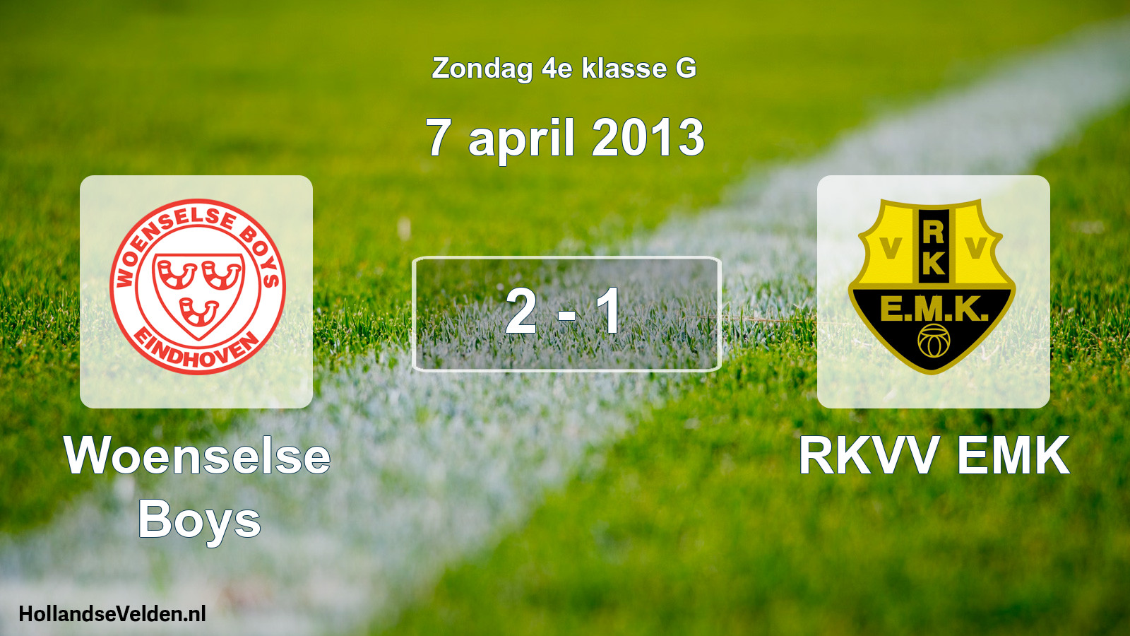 Total number of matches played: Woenselse Boys - RKVV EMK 2 - 1 (7 April 2013)