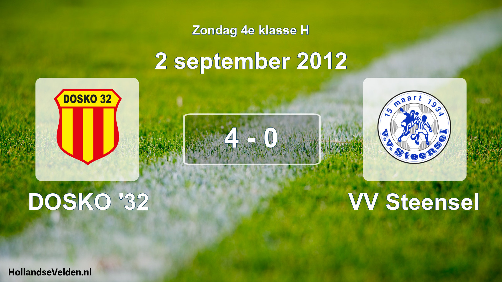 Total number of matches played: DOSKO '32 - VV Steensel 4 - 0 (2 September 2012)