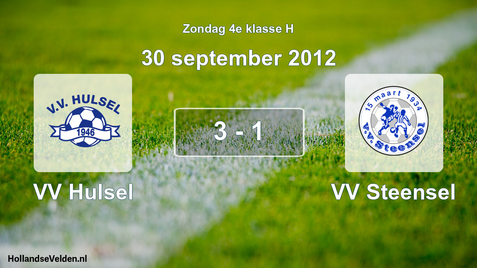Total number of matches played: VV Hulsel - VV Steensel 3 - 1 (30 September 2012)