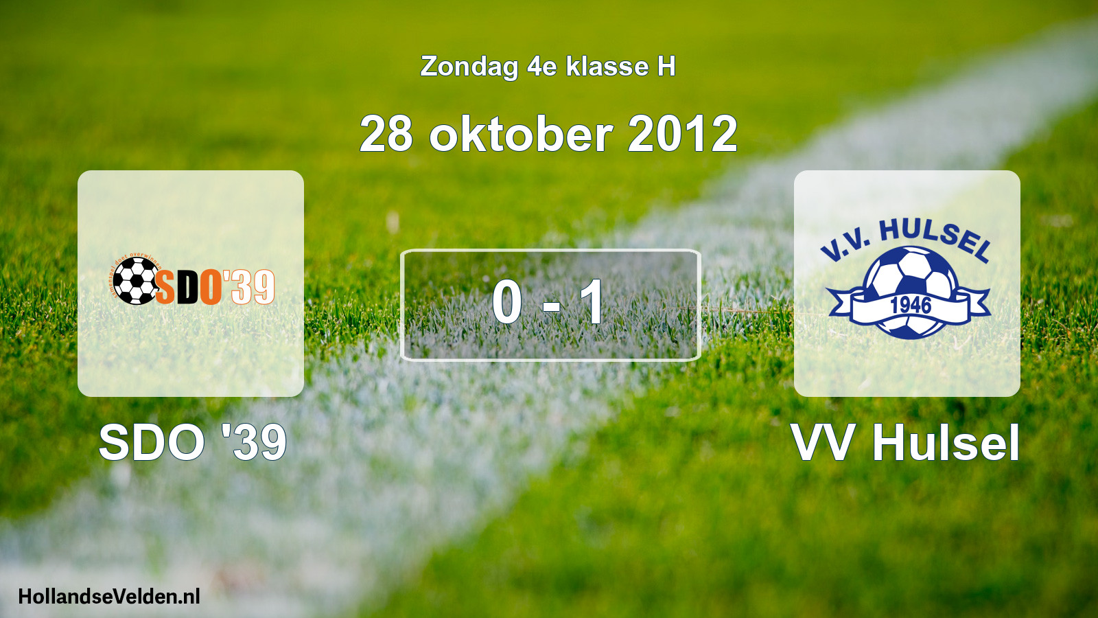 Total number of matches played: SDO '39 - VV Hulsel 0 - 1 (28 October 2012)