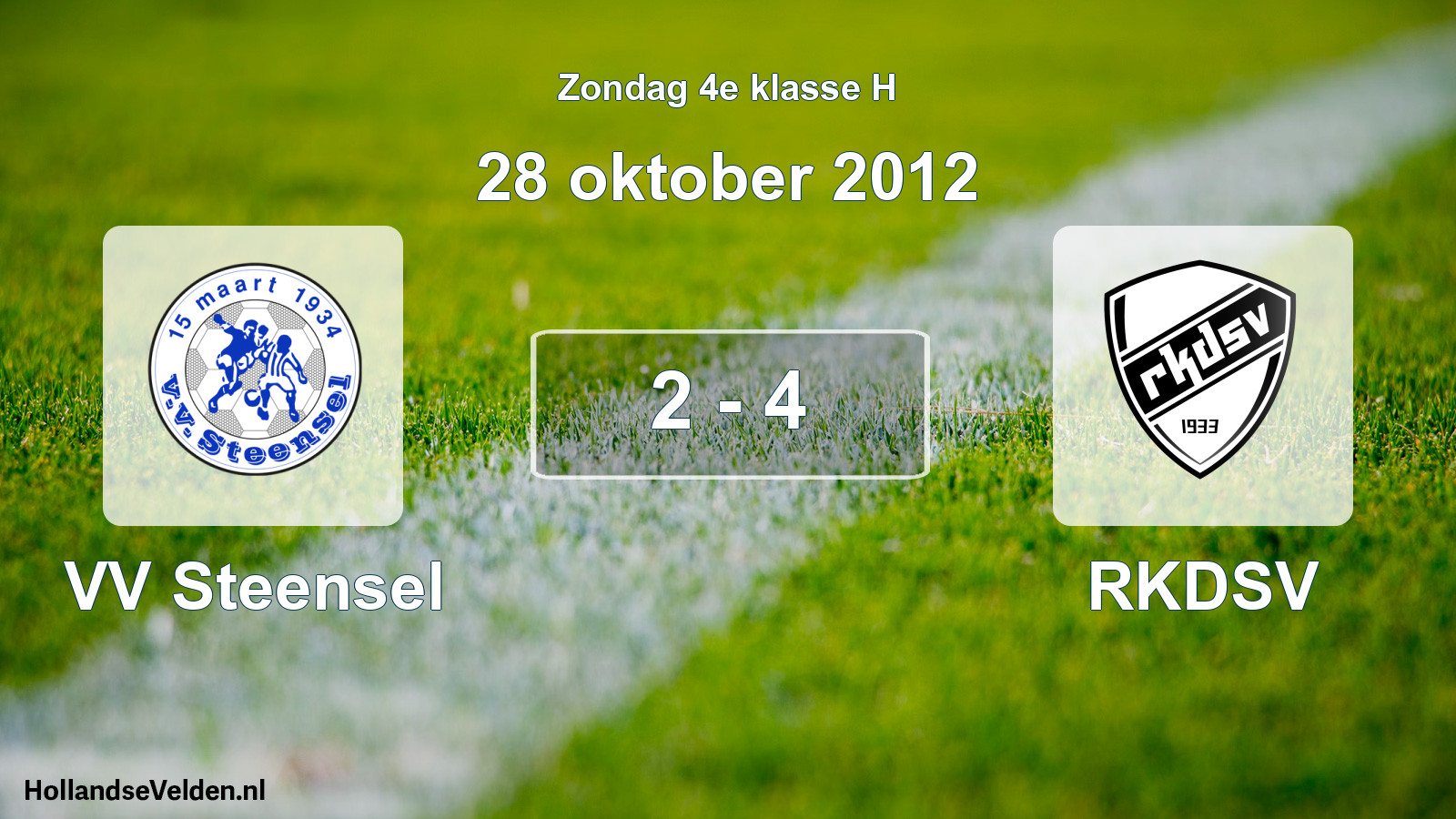 Total number of matches played: VV Steensel - RKDSV 2 - 4 (28 October 2012)
