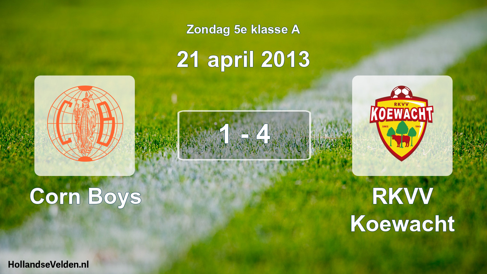Total number of matches played: Corn Boys - RKVV Koewacht 1 - 4 (21 April 2013)