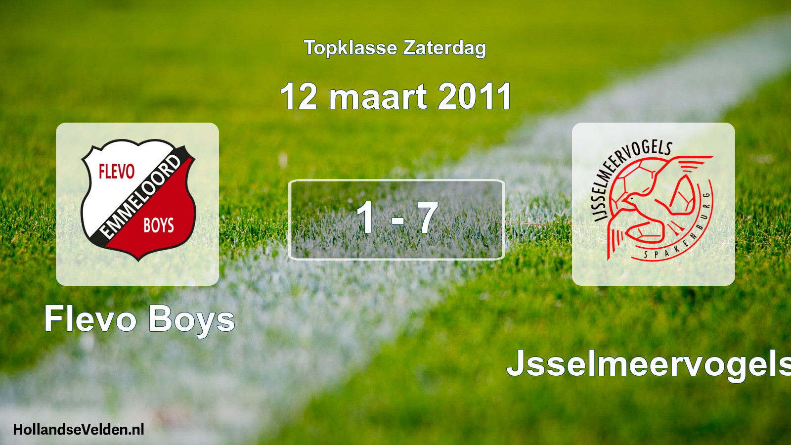 Total number of matches played: Flevo Boys - IJsselmeervogels 1 - 7 (12 March 2011)