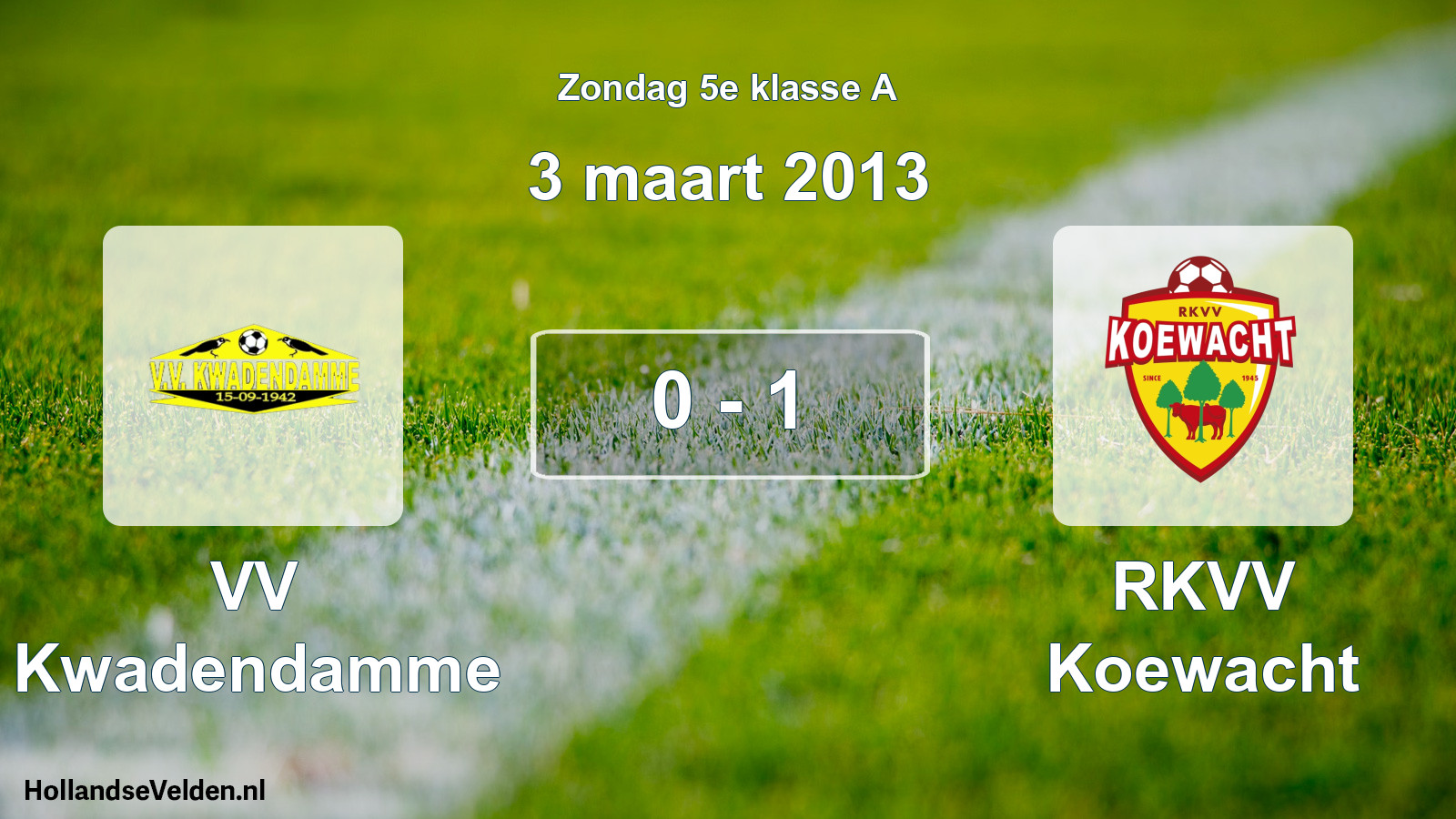 Total number of matches played: VV Kwadendamme - RKVV Koewacht 0 - 1 (3 March 2013)