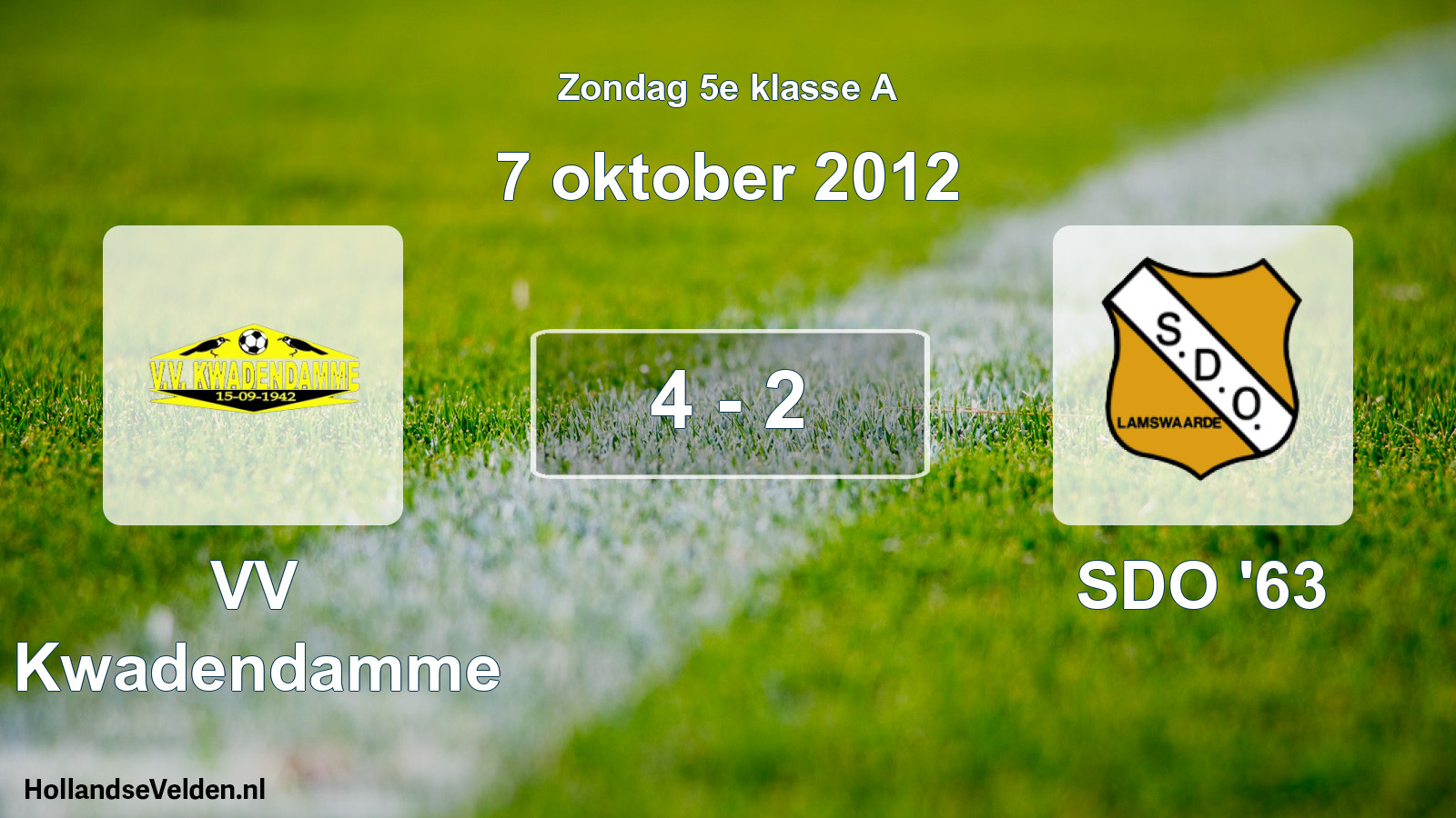 Total number of matches played: VV Kwadendamme - SDO '63 4 - 2 (7 October 2012)