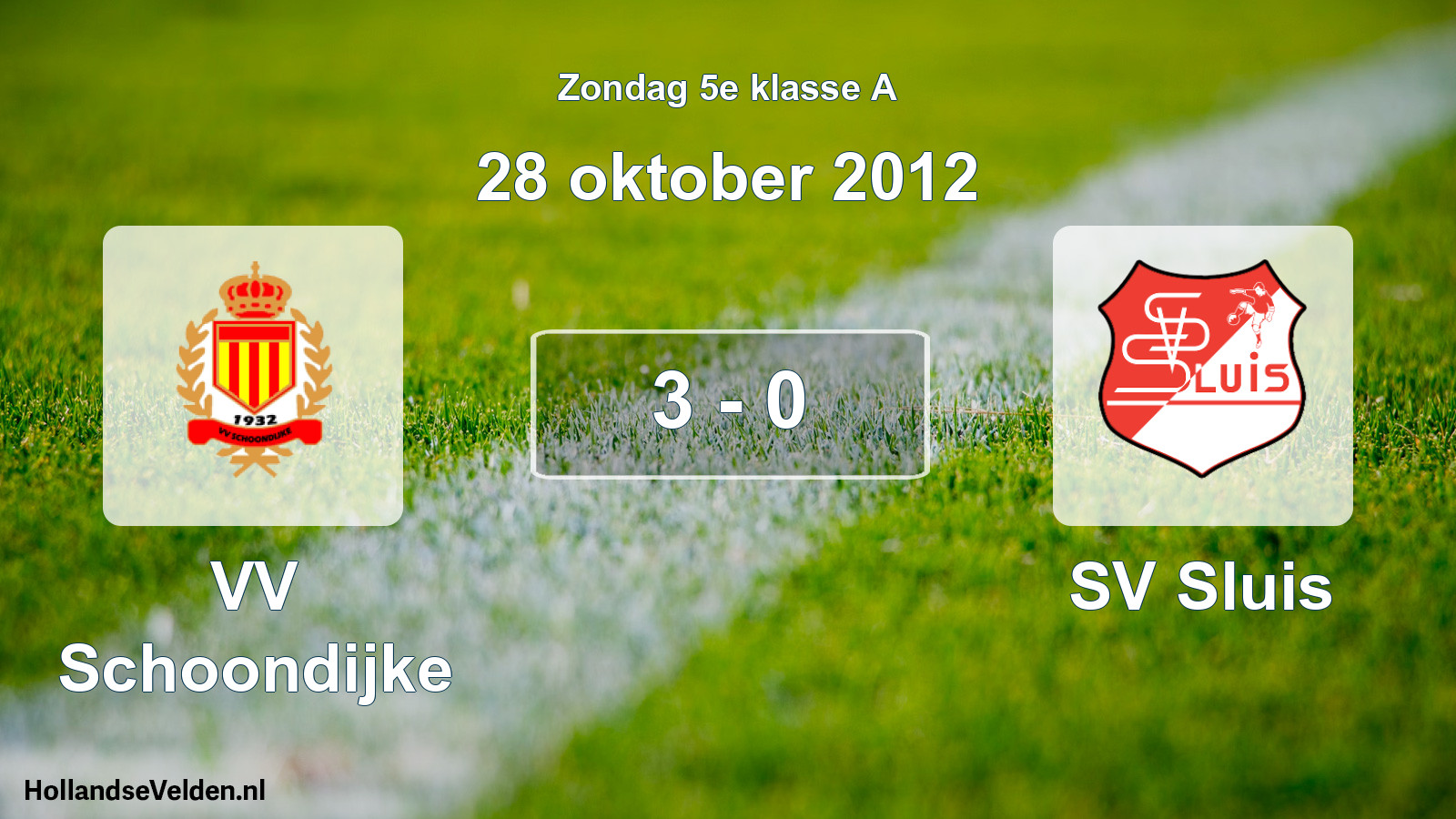 Total number of matches played: VV Schoondijke - SV Sluis 3 - 0 (28 October 2012)