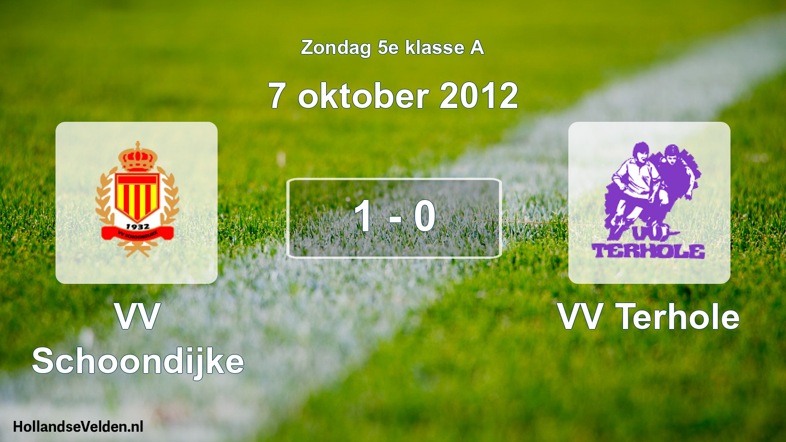 Total number of matches played: VV Schoondijke - VV Terhole 1 - 0 (7 October 2012)