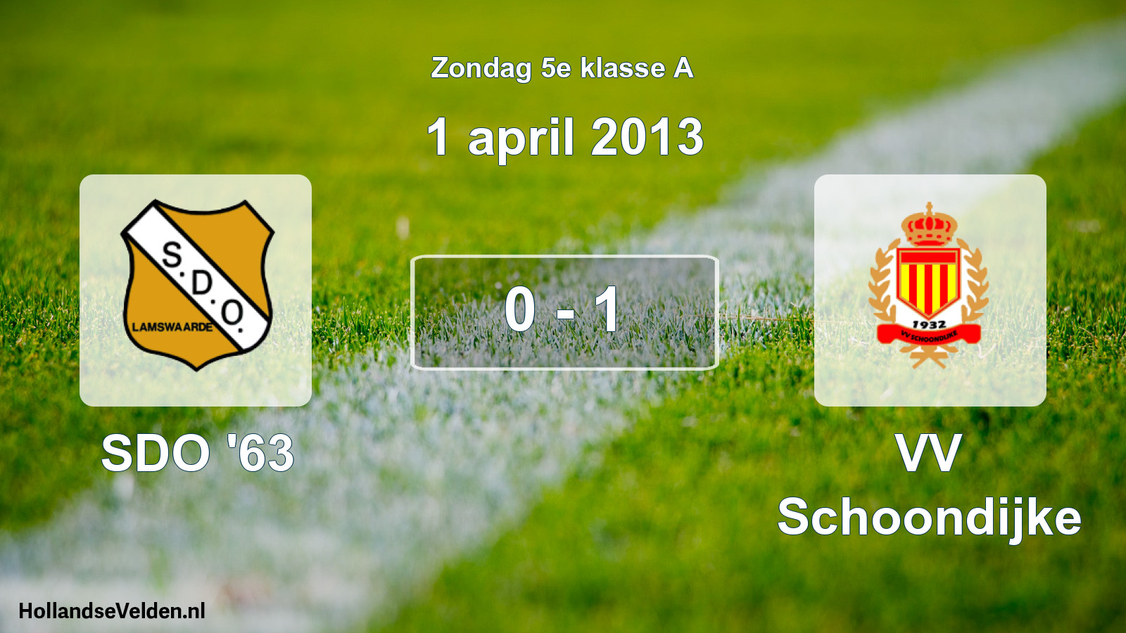 Total number of matches played: SDO '63 - VV Schoondijke 0 - 1 (1 April 2013)