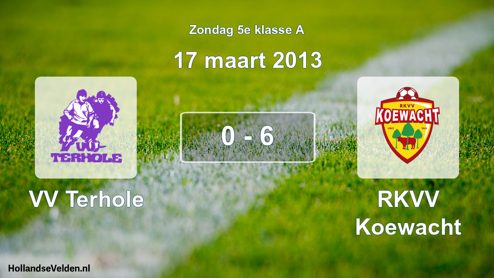 Total number of matches played: VV Terhole - RKVV Koewacht 0 - 6 (17 March 2013)