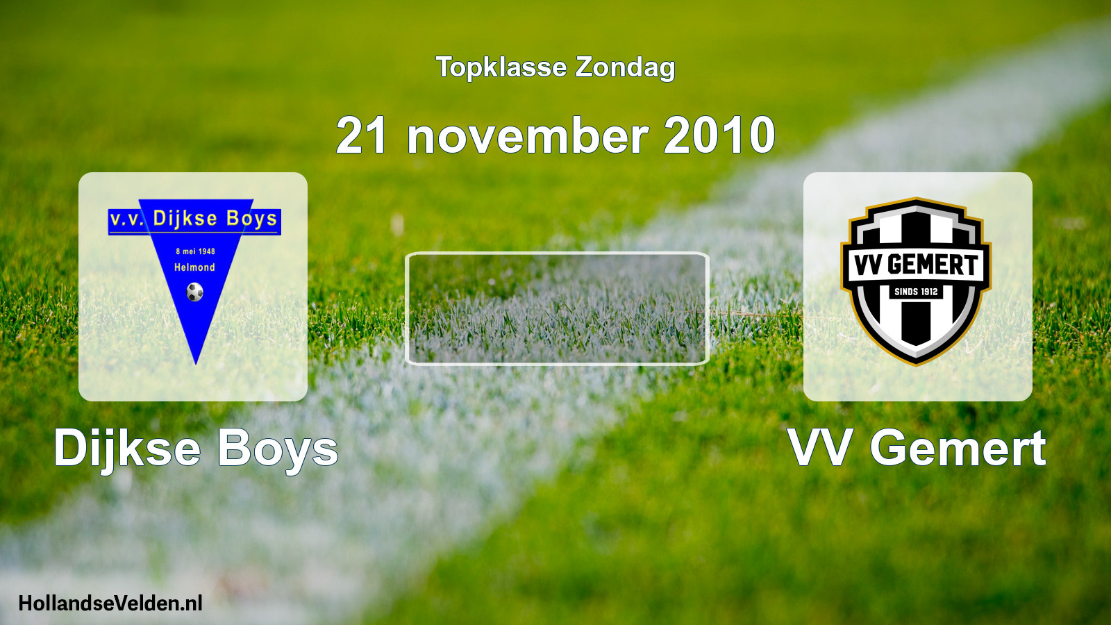 Scheduled Match: Dijkse Boys - VV Gemert (21 November 2010)