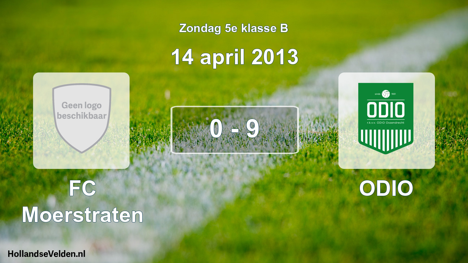 Total number of matches played: FC Moerstraten - ODIO 0 - 9 (14 April 2013)