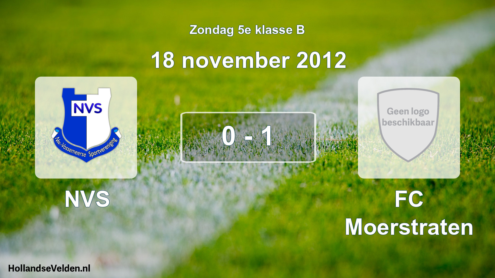 Total number of matches played: NVS - FC Moerstraten 0 - 1 (18 November 2012)